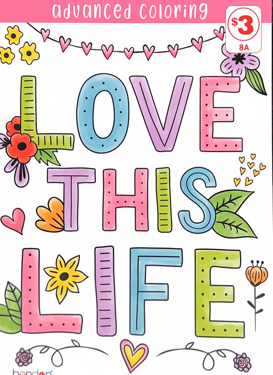 Bendon Love This Life colouring book